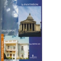 Din Copou la Pantheon