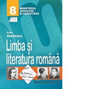 Limba si literatura romana. Manual pentru clasa a VIII-a