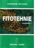 Fitotehnie, volumul 1 - Cereale si leguminoase pentru boabe