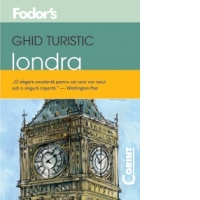 GHID TURISTIC FODOR'S - LONDRA