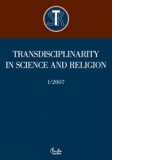 Transdisciplinarity in Science and Religion nr. 1/2007