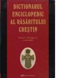 Dictionarul enciclopedic al rasaritului crestin