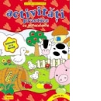 Activitati practice cu autocolante - la ferma
