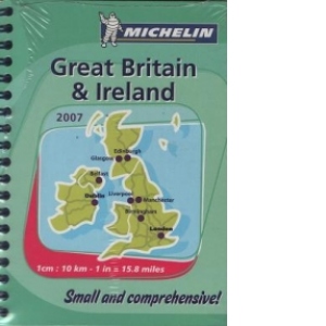 Great Britain and Ireland 2007 - small and comprehensive! (1 cm: 10 km - 1 in = 15.8 miles)