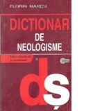 Dictionar de neologisme (editie actualizata si completata)