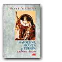 NAPOLEON, FRANTA SI EUROPA