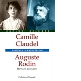 Camille Claudel - Auguste Rodin