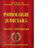 Psihologie judiciara. Tratat universitar  - teorie si practica
