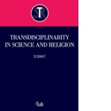 Transdisciplinarity in Science and Religion nr. 2/2007