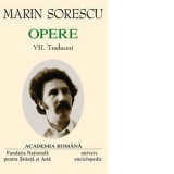 Opere Marin Sorescu. Vol.VII - Traduceri