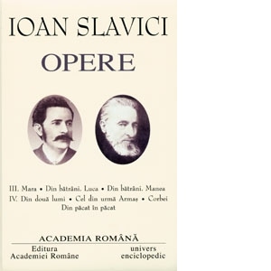 Opere Ioan Slavici III-IV