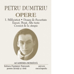 Opere Petru Dumitriu (3 volume)