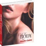 Face & Body by Marie Claire