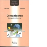Comunicarea - Monografia unui concept