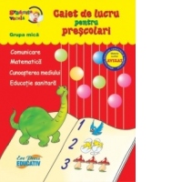 Caiet de lucru pentru prescolari - Grupa mica