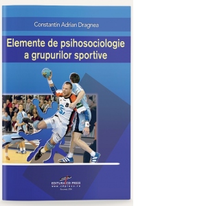 Elemente de psihosociologie a grupurilor sportive