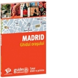 Madrid - Ghidul orasului