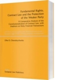 Fundamental Rigts,Contract Law and the Protection of the Weaker Party