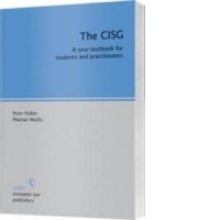 The CISG - the new textbook for students and practitioners