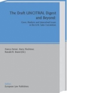 The Draft UNCITRAL Digest and Beyond