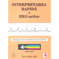 Interpretarea rapida a EKG-urilor. Editia a sasea