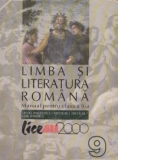 LIMBA SI LITERATURA ROMANA. MANUAL PENTRU CLASA a IX-a