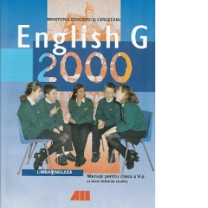 ENGLISH G 2000. MANUAL DE LIMBA ENGLEZA PENTRU CLASA a V-a (anul I de studiu, limba a doua)
