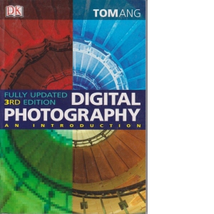 Digital Photography. An Introduction