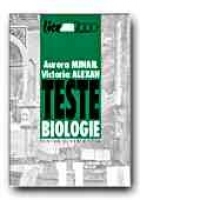 TESTE BIOLOGIE PENTRU CLASA A XI-A