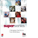 managing conflict  in the workplace super series,