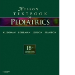 Nelson Textbook of Pediatrics, 18th edition