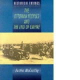 Ottoman peoples and the end of empire