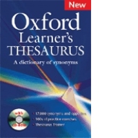 Oxford Learner s Thesaurus-A dictionary of synonyms (with CD-ROM)