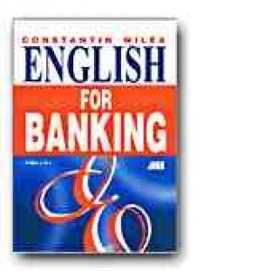 ENGLISH FOR BANKING (editia a II-a)
