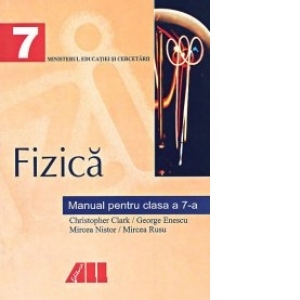 Fizica. Manual pentru clasa a VII-a