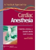 A Practical Approach to Cardiac Anesthesia