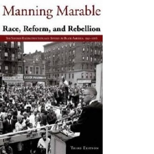 Race, Reform and Rebellion