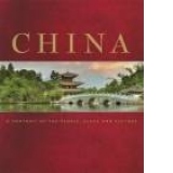 China - A Portrait of the People, Place and Culture