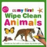 My First: Wipe Clean Animals (2- 4 ani)