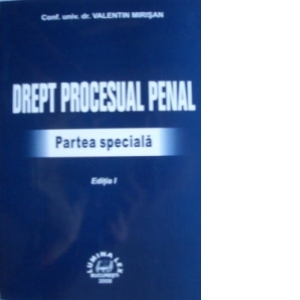 Drept procesual penal. Partea speciala (editia I, 2008)