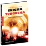 Enigma Tunguska - Marele mister al secolului XX