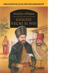 CIOCOII VECHI SI NOI