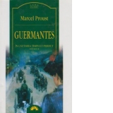 GUERMANTES - vol. 3 IN CAUTAREA TIMPULUI PIERDUT