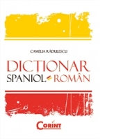 DICTIONAR SPANIOL-ROMAN