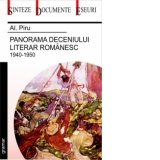 Panorama deceniului literar romanesc 1940-1950