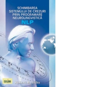 Schimbarea Sistemului de crezuri cu ajutorul NLP