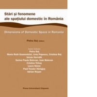 STARI SI FENOMENE ALE SPATIULUI DOMESTIC IN ROMANIA