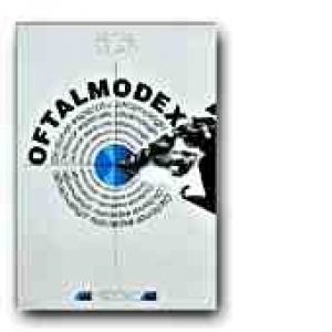 OFTALMODEX. DICTIONAR EXPLICATIV OFTALMOLOGIC