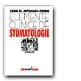 ELEMENTE CLINICE DE STOMATOLOGIE