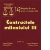 CONTRACTELE MILENIULUI III - 142 MODELE DE ACTE CIVILE SI COMERCIALE